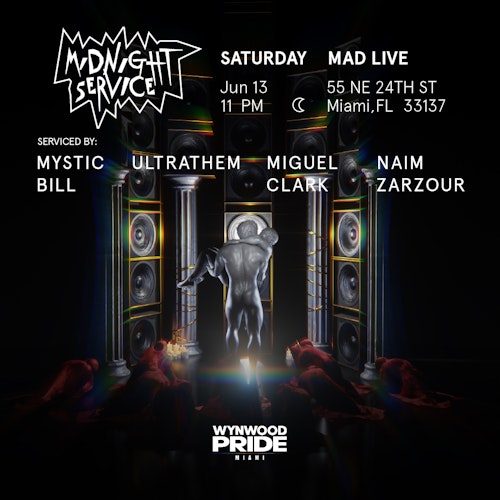 Midnight Service at MAD Live